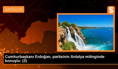 Cumhurbaşkanı Erdoğan: Antalya Havalimanı’nın kapasitesini yıllık 80 milyon yolcuya çıkartıyoruz