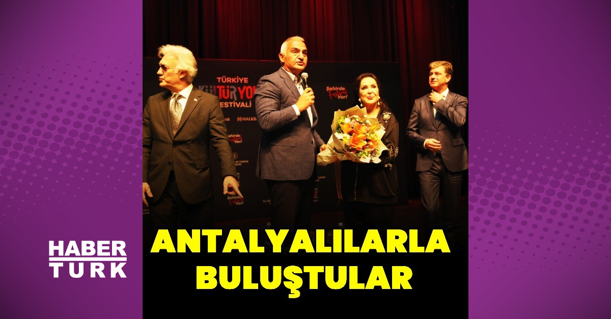 Antalyalılarla buluştular